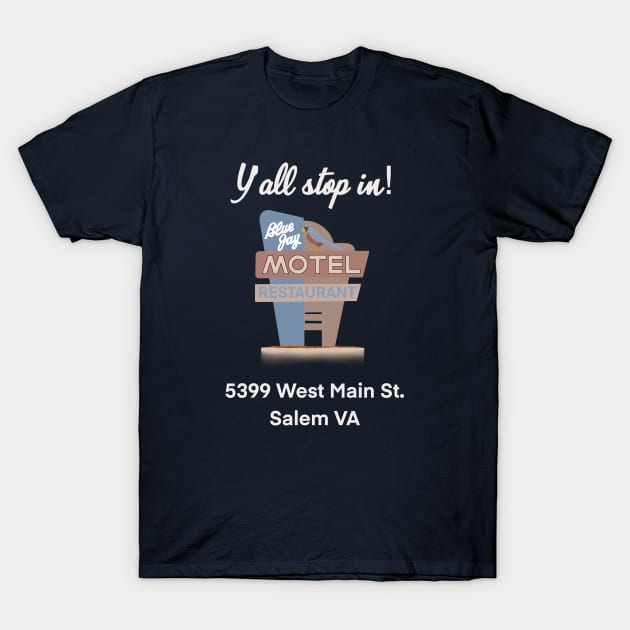 Blue Jay motel T-Shirt by 752 Designs